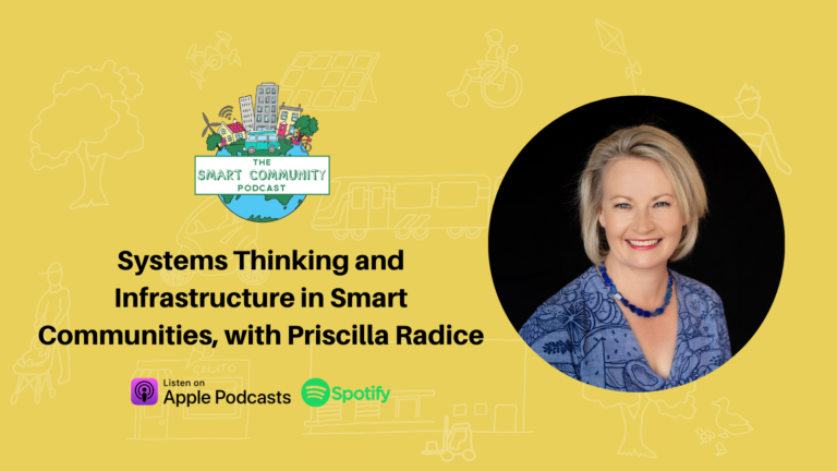 SCP E220 Systems Thinking and Infrastructure in Smart Communities, with Priscilla Radice