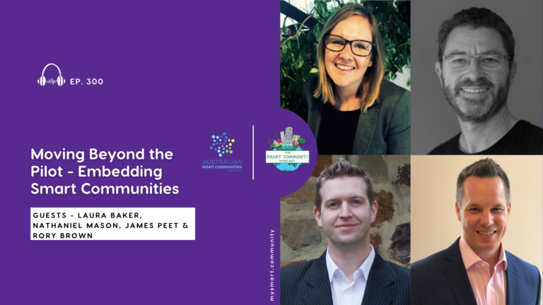 SCP E300 Moving Beyond the Pilot – Embedding Smart Communities, with Laura Baker; Nathaniel Mason, James Peet and Rory Brown