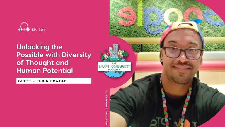 SCP E304 Unlocking the Possible with Diversity of Thought and Human Potential, with Zubin Pratap