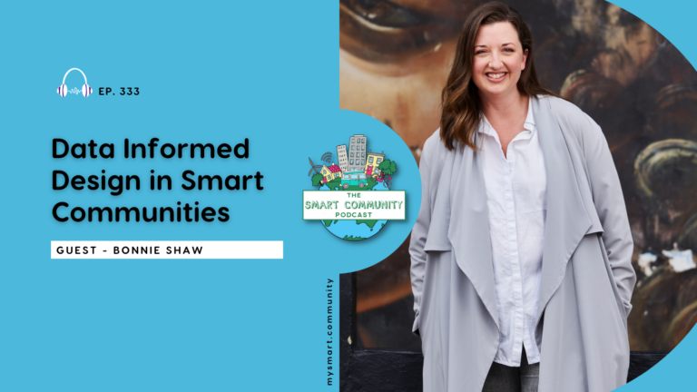 SCP E333 Data Informed Design in Smart Communities, with Bonnie Shaw