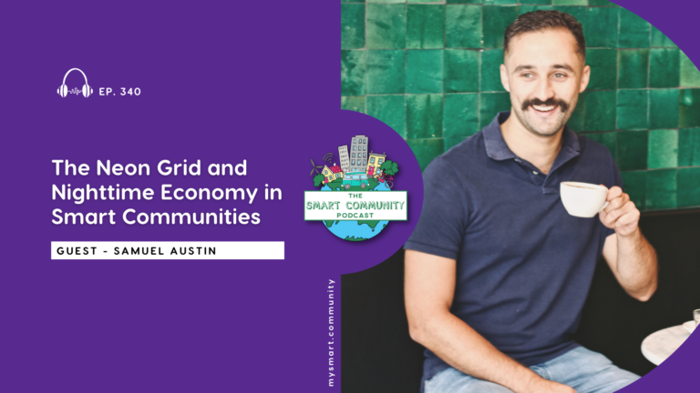 SCP E340 The Neon Grid and Nighttime Economy in Smart Communities, with Samuel Austin